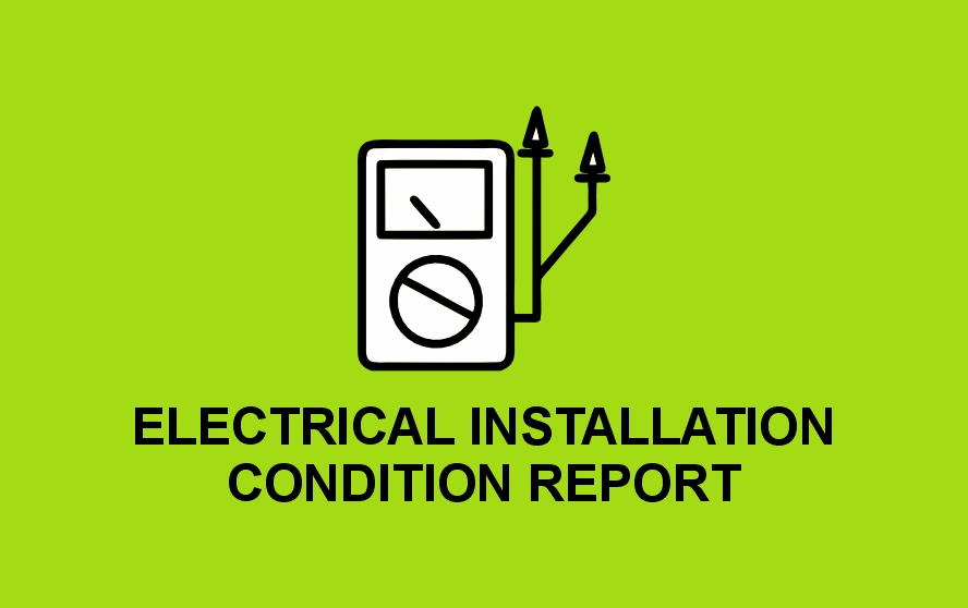 Electrical Installation Condition Report (EICR)